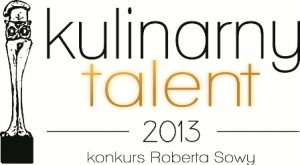 „KULINARNY TALENT 2013” wyłoniony!
