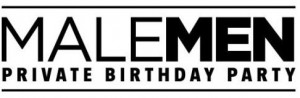 MALEMEN Private Birthday Party