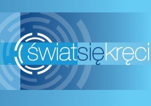 "Świat się kręci" z Robertem Sową