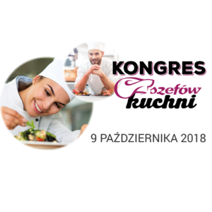 Kongres Szefów Kuchni 2018